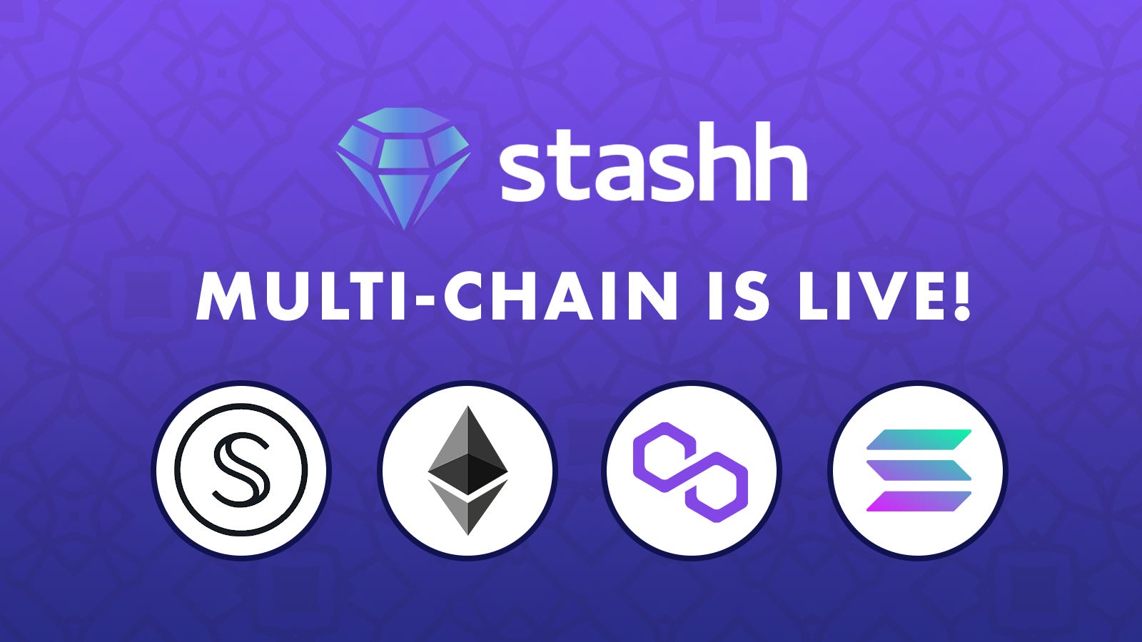 Multi-Chain Support is LIVE on Stashh!